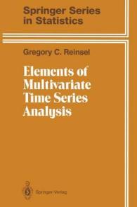 Elements of Multivariate Time Series Analysis (Springer Series in Statistics) （Reprint）