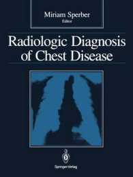 Radiologic Diagnosis of Chest Disease （Reprint）