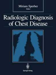 Radiologic Diagnosis of Chest Disease （Reprint）