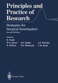 Principles and Practice of Research : Strategies for Surgical Investigators （2 Reprint）