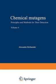 Chemical Mutagens : Principles and Methods for Their Detection Volume 4