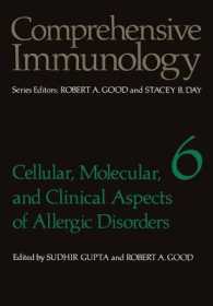 Cellular, Molecular, and Clinical Aspects of Allergic Disorders (Comprehensive Immunology)