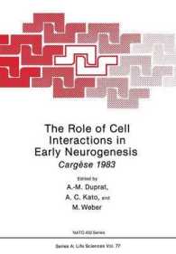 The Role of Cell Interactions in Early Neurogenesis : Cargèse 1983 (NATO Science Series A:)