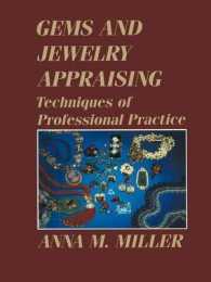 Gems and Jewelry Appraising : Techniques of Professional Practice