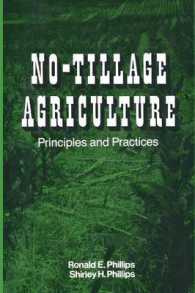 No-Tillage Agriculture : Principles and Practices