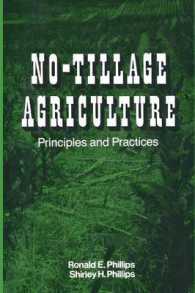 No-Tillage Agriculture : Principles and Practices