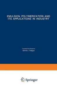 Emulsion Polymerization and Its Applications in Industry