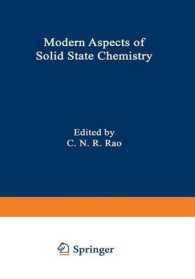 Modern Aspects of Solid State Chemistry （1970）