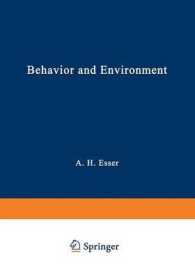 Behavior and Environment : The Use of Space by Animals and Men （1971）