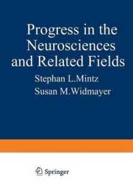 Progress in the Neurosciences and Related Fields : Orbis Scientiae (Studies in the Natural Sciences)