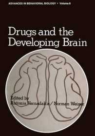 Drugs and the Developing Brain (Advances in Behavioral Biology)