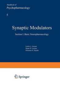 Synaptic Modulators (Section I: Basic Neuropharmacology)