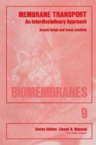 Membrane Transport : An Interdisciplinary Approach (Biomembranes)