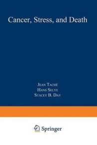 Cancer, Stress, and Death (Sloan-kettering Institute cancer series)
