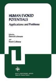 Human Evoked Potentials : Applications and Problems (III Human Factors)