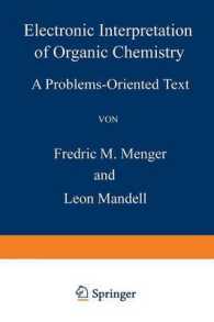 Electronic Interpretation of Organic Chemistry : A Problems-Oriented Text