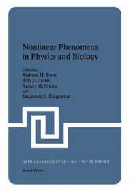 Nonlinear Phenomena in Physics and Biology (NATO Science Series B:)
