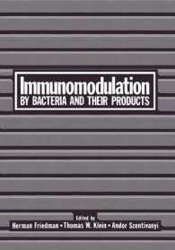 Immunomodulation by Bacteria and Their Products （1981）