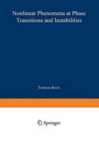 Nonlinear Phenomena at Phase Transitions and Instabilities (NATO Science Series B:) （1982）