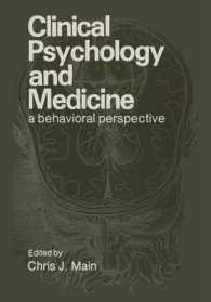 Clinical Psychology and Medicine : A Behavioral Perspective