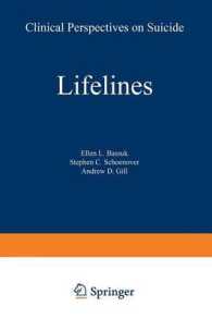 Lifelines : Clinical Perspectives on Suicide