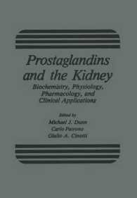 Prostaglandins and the Kidney : Biochemistry, Physiology, Pharmacology, and Clinical Applications