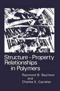 Structure—Property Relationships in Polymers