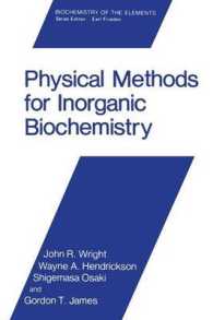 Physical Methods for Inorganic Biochemistry (Biochemistry of the Elements)