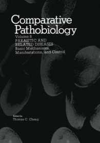 Parasitic and Related Diseases : Basic Mechanisms, Manifestations, and Control (Comparative Pathobiology)