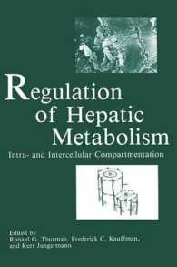 Regulation of Hepatic Metabolism : Intra- and Intercellular Compartmentation