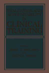 Evaluation and Accountability in Clinical Training
