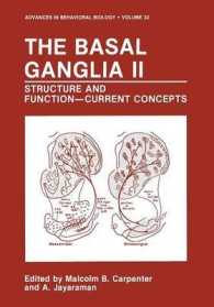 The Basal Ganglia II : Structure and Function—Current Concepts (Advances in Behavioral Biology)