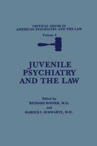 Juvenile Psychiatry and the Law (Critical Issues in American Psychiatry and the Law)