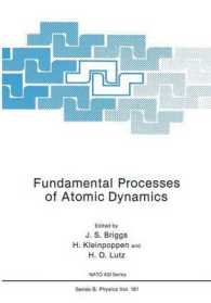 Fundamental Processes of Atomic Dynamics (NATO Science Series B:)