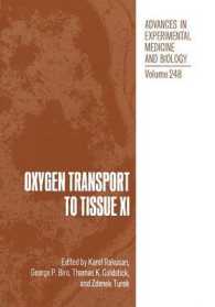 Oxygen Transport to Tissue XI (Advances in Experimental Medicine and Biology)