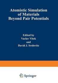 Atomistic Simulation of Materials : Beyond Pair Potentials