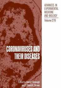 Coronaviruses and their Diseases (Advances in Experimental Medicine and Biology)