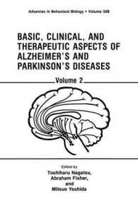 Basic, Clinical, and Therapeutic Aspects of Alzheimer's and Parkinson's Diseases : Volume 2 (Advances in Behavioral Biology)