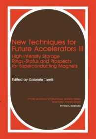 New Techniques for Future Accelerators III : High-Intensity Storage Rings-Status and Prospects for Superconducting Magnets (Ettore Majorana International Science Series)