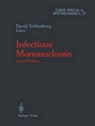 Infectious Mononucleosis (Clinical Topics in Infectious Disease) （2 Reprint）