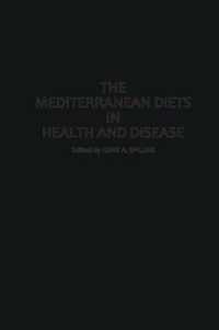 The Mediterranean Diets in Health and Disease （Reprint）