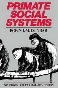 Primate Social Systems (Studies in Behavioural Adaptation)
