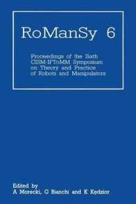 RoManSy 6 : Proceedings of the Sixth CISM-IFToMM Symposium on Theory and Practice of Robots and Manipulators