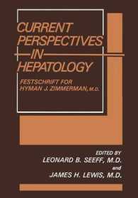 Current Perspectives in Hepatology : Festschrift for Hyman J. Zimmerman, M.D.