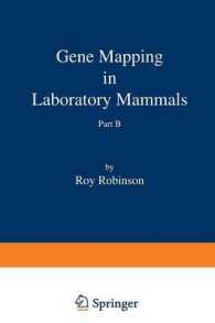 Gene Mapping in Laboratory Mammals Part B （1972）