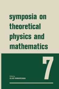 Symposia on Theoretical Physics and Mathematics : 7 Lectures presented at the 1966 Summer School of the Institute of Mathematical Sciences Madras, India