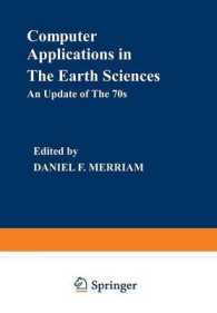 Computer Applications in the Earth Sciences : An Update of the 70s (Computer Applications in the Earth Sciences)