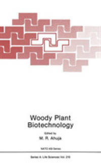 Woody Plant Biotechnology (NATO Science Series A:)