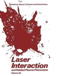 Laser Interaction and Related Plasma Phenomena : Volume 4A