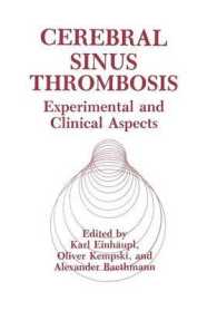 Cerebral Sinus Thrombosis : Experimental and Clinical Aspects
